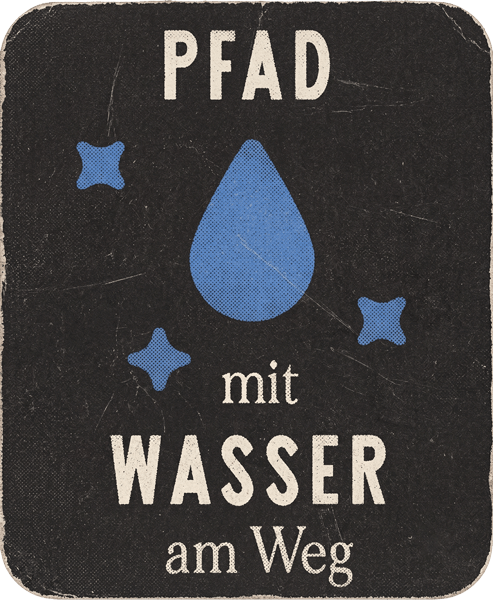 Saumpfad-Wegmarke „Wasser am Weg“: Bäche, Seen oder Wasserfälle liegen direkt an der Wanderroute.